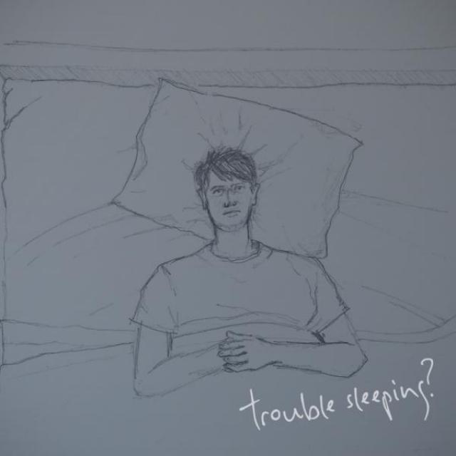 A hand drawn sketch of a man lying awake in bed with the text "trouble sleeping?" overlaid in cursive. 